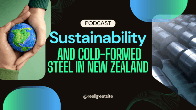 Sustainability and Cold-Formed Steel in New Zealand